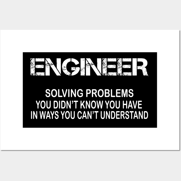 Understanding Engineers Funny Engineering Gift Teachers Students Profession Wall Art by ExprezzDesigns